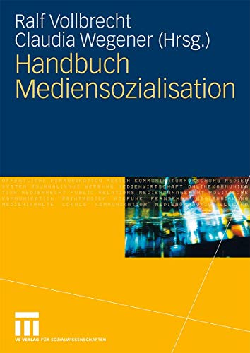 Handbuch Mediensozialisation von VS Verlag für Sozialwissenschaften